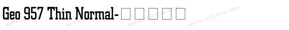 Geo 957 Thin Normal字体转换